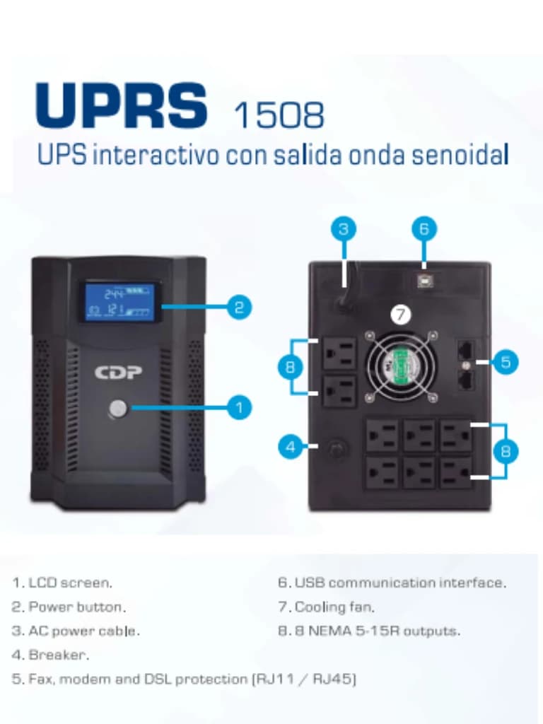 CDP UPRS1508 - UPS Iinteractivo / 1500VA / 1050W  / Onda senoidal pura / Voltaje de entrada 120VCA / 8 Terminales de salida - vista 2