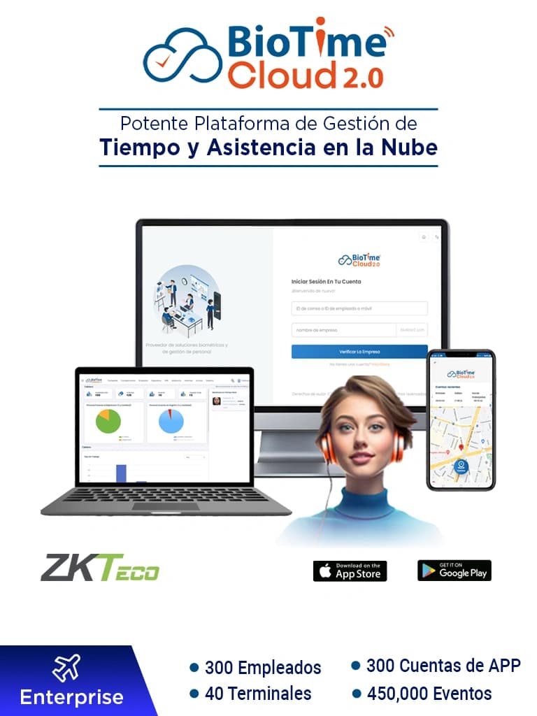 ZKTECO BIOTIMECLOUDENTERPRISE - Licencia de Asistencia en la Nube para 300 Empleados, 40 Terminales, 450,000 Eventos y 300 Cuentas de App, Suscripción por un Año